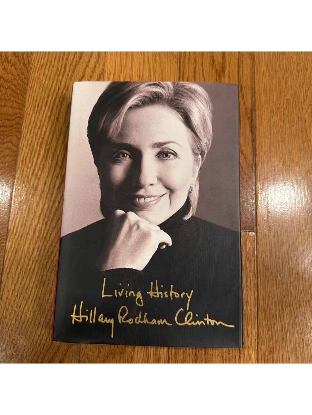 Living History - Hardcover By Clinton, Hillary Rodham - BS4